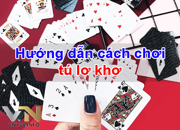 bài tú lơ khơ là gì