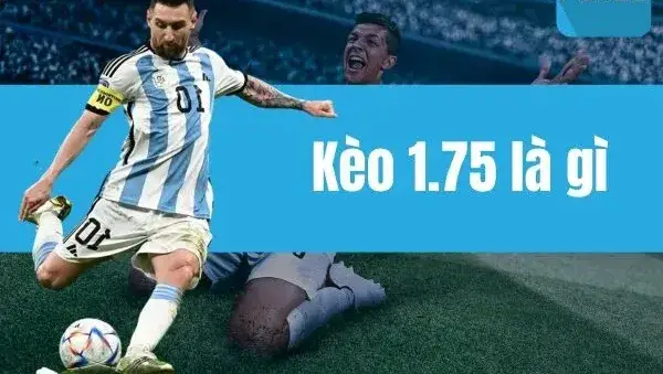 kèo tài xỉu 1.75 nhà cái SonClub